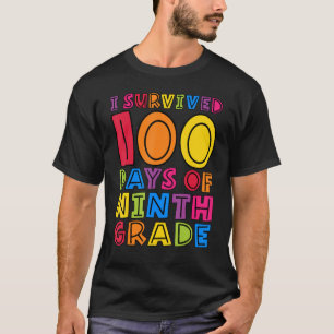 Jag Överlevt 100 dagar för nionde Klass-lärarbarn T Shirt