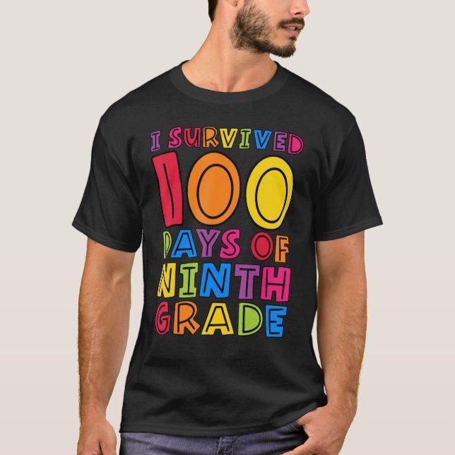 Jag Överlevt 100 dagar för nionde Klass-lärarbarn T Shirt (Framsida)