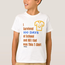 Jag Överlevt 100 dagar i skolan T Shirt