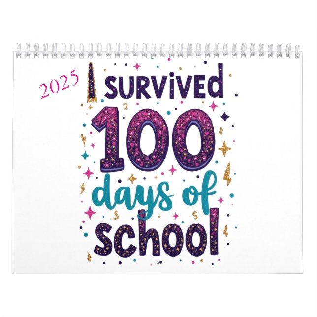 Jag Överlevt 100 dagar med skolenndesign Kalender (Omslag)