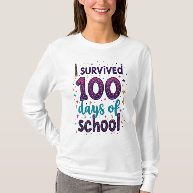 Jag Överlevt 100 dagar med skolenndesign T Shirt (Framsida)