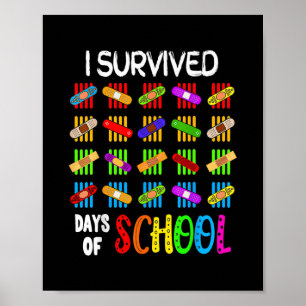 Jag Överlevt 100 dagar med skollärarbarn Poster