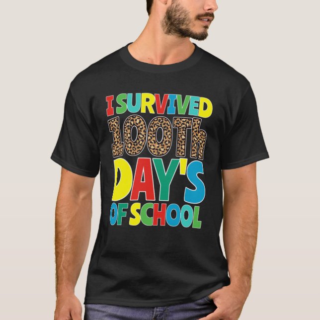 Jag Överlevt 100 dagar med skollärare Student T Shirt (Framsida)