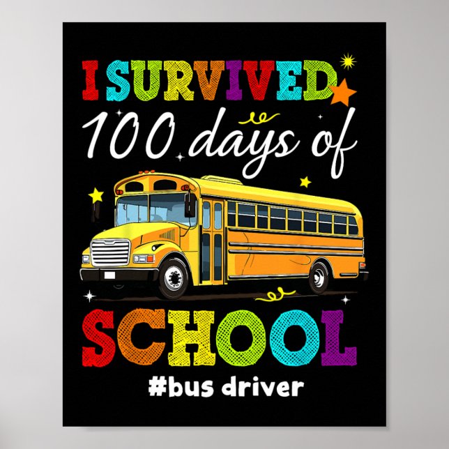 Jag Överlevt 100 dagar med skolpojkar flickor Buss Poster (Framsidan)