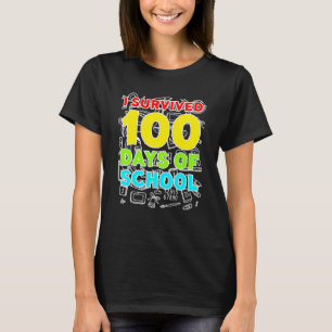 Jag Överlevt 100 dagar med skolundervisningen. T Shirt