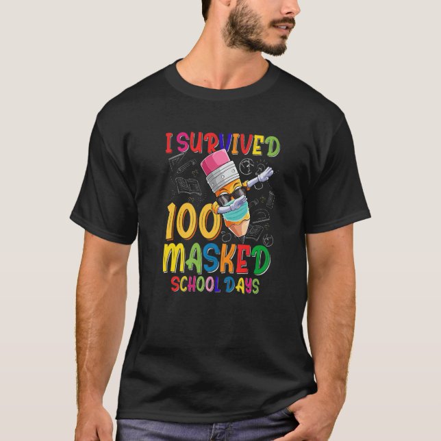 Jag Överlevt 100 Mask School Days Ansikte Mask Dab T Shirt (Framsida)