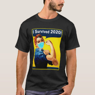 Jag Överlevt 2020 Funny 2020 2020 Survivor Rosie R T Shirt