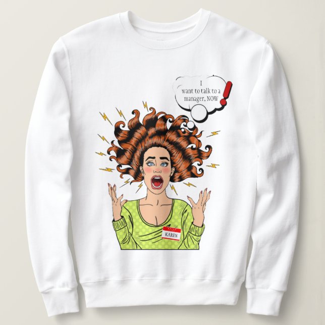 Jag Överlevt 2020 - Karen Sweatshirt T Shirt (Design framsida)