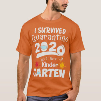 Jag överlevt 2020 nästa nivå upp till Kindergarten T Shirt