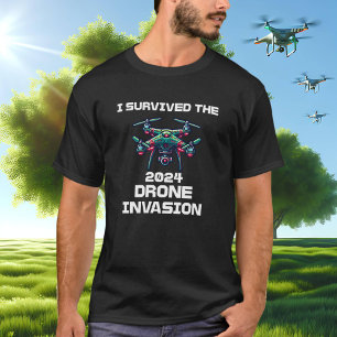 Jag Överlevt 2024 års Drone Invasion T Shirt