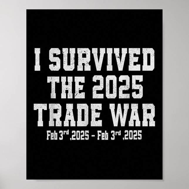 Jag Överlevt 2025 års handelsavtal mellan Krig och Poster (Framsidan)