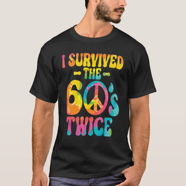 Jag Överlevt 60-talet 2 gånger 60-talet 70-årsjubi T Shirt (Framsida)