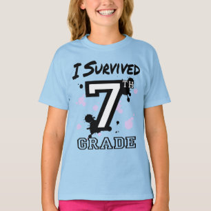 Jag Överlevt 7:e Klass Girls T Shirt