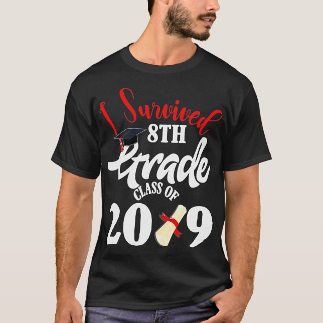Jag Överlevt 8:e Klass-klassen av 2019 års gåva fr T Shirt (Framsida)