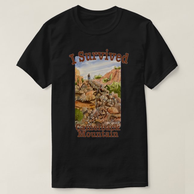 Jag Överlevt Camelback Mountain, Arizona Classic T Shirt (Design framsida)