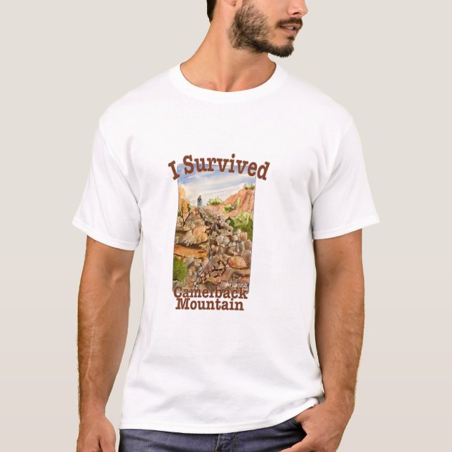 Jag Överlevt Camelback Mountain, Arizona T Shirt (Framsida)