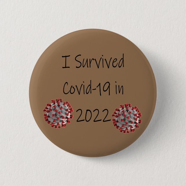 Jag Överlevt Covid-19 2022! Knapp (Framsida)