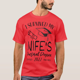 Jag Överlevt doktorsexamen i doktorsgrad 2022 T Shirt