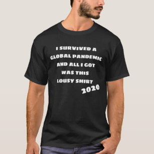 Jag överlevt Global Pandemic Funny Covid 2020 T Shirt
