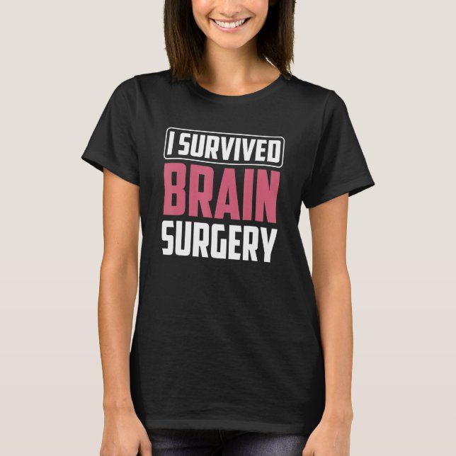 Jag Överlevt hjärtoperation Aneurysm Survivor Pati T Shirt (Framsida)