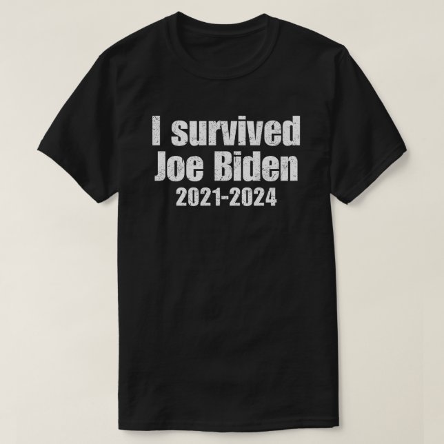 Jag överlevt Joe Biden 2021-2024 T Shirt (Design framsida)