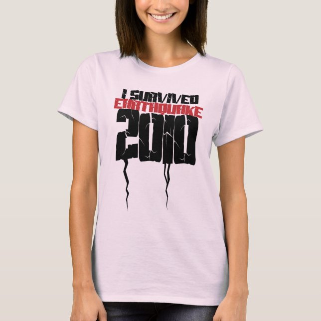 JAG ÖVERLEVT JORDBÄVNING 2010 TEE SHIRT (Framsida)