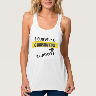 Jag Överlevt karantän på Hawaii Women T-Shirt Linne Med Racerback