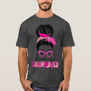 Jag Överlevt Messy Bun Rosa Breast Cancer Warrior T Shirt