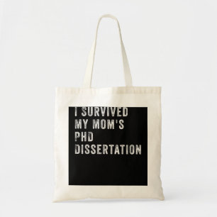Jag Överlevt min Mamma PhD Dissertation Tygkasse