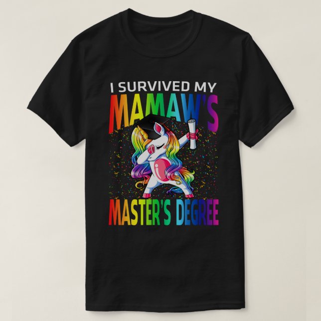 Jag Överlevt min Mamws magisterexamen i Unicorn. T Shirt (Design framsida)