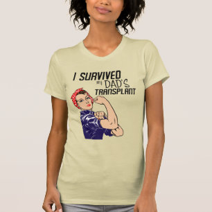 Jag Överlevt min Pappa-transpsplant Funny Caregive T Shirt