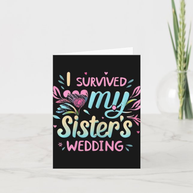 Jag Överlevt min systers Bröllop Cute Bride Sister Kort (Framsida)
