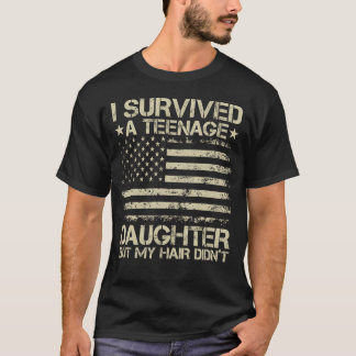 Jag Överlevt min tonåldersdotter American Flagga T Shirt
