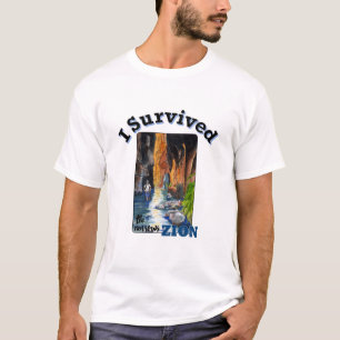 Jag Överlevt Narrows, Zion nationalpark T Shirt
