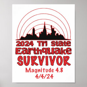 Jag Överlevt NYC-jordbävningen Quake Tri State 202 Poster