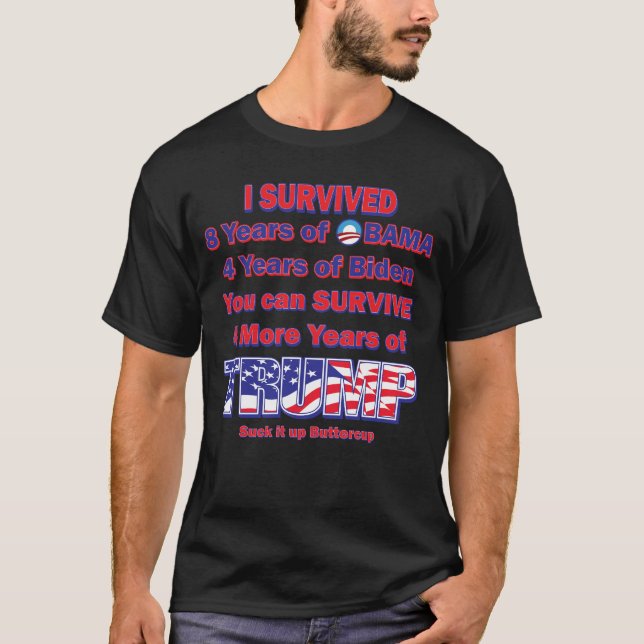 Jag överlevt Obama och Biden T Shirt (Framsida)