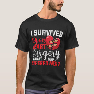 Jag Överlevt Open Heart kirurgi Open Heart kirurgi T Shirt