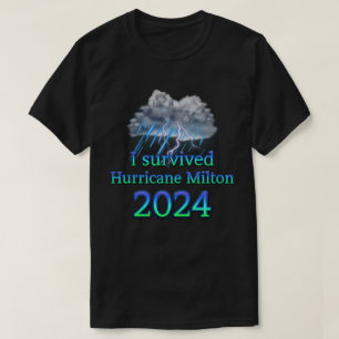 Jag överlevt orkanen Milton 2024 T Shirt
