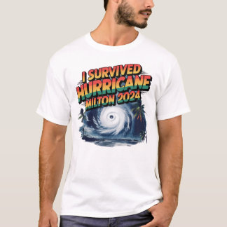 Jag Överlevt orkanen Milton Florida i oktober 2024 T Shirt