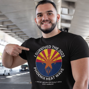 Jag Överlevt Phoenix Heat Wave 2023 T Shirt