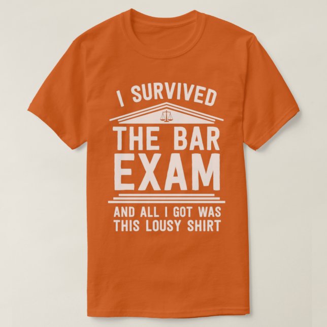 Jag Överlevt Pub Exam Law School Studenten Lawy T Shirt (Design framsida)