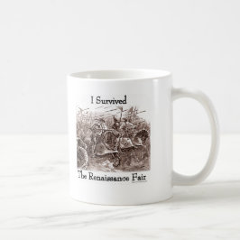 Jag överlevt Rennaisance Fair! Kaffemugg
