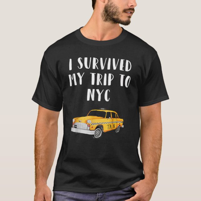 Jag Överlevt Resa till Nyc Funny Traveler Ideas T Shirt (Framsida)