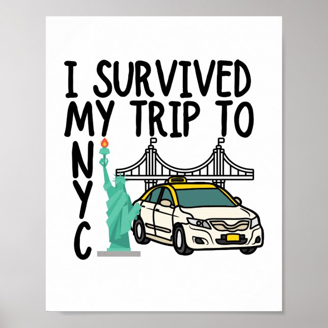 Jag överlevt resa till NYC T-Shirt Poster (Framsidan)
