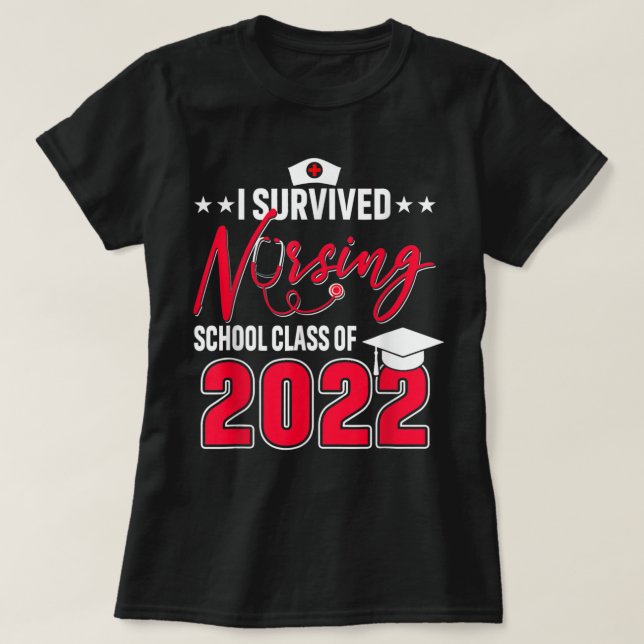 Jag Överlevt sjuksköterskeskolan Studenten 2022 T Shirt (Design framsida)