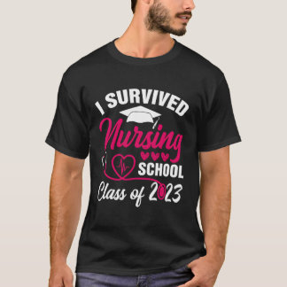 Jag Överlevt sjuksköterskeskolan Studenten 2023 T Shirt