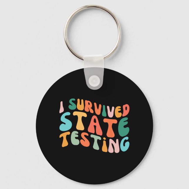Jag Överlevt tillståndstestning av Student-tillstå Nyckelring (Framsida)