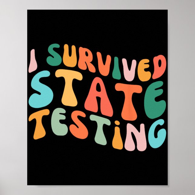 Jag Överlevt tillståndstestning av Student-tillstå Poster (Framsidan)