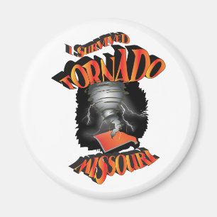 Jag Överlevt Tornadot Missouri Magnet