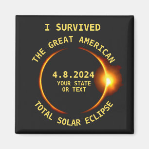 Jag Överlevt Total Solar Eclipse 4.8.2024 USA Magnet